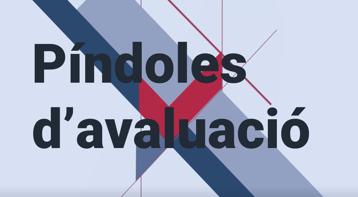 Píndoles d’avaluació