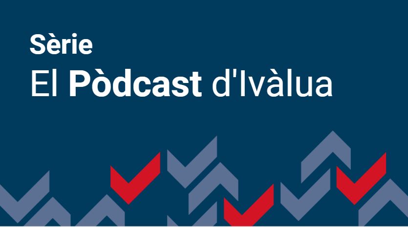 Pòdcast d'Ivàlua
